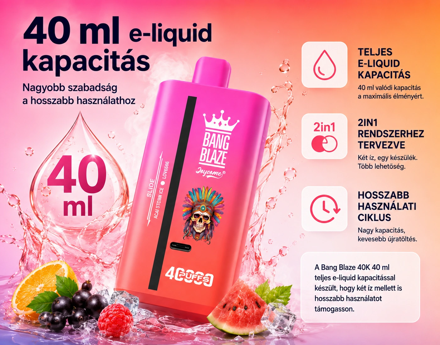 Bang Blaze 40K Puffs – 40 ml e-liquid kapacitás