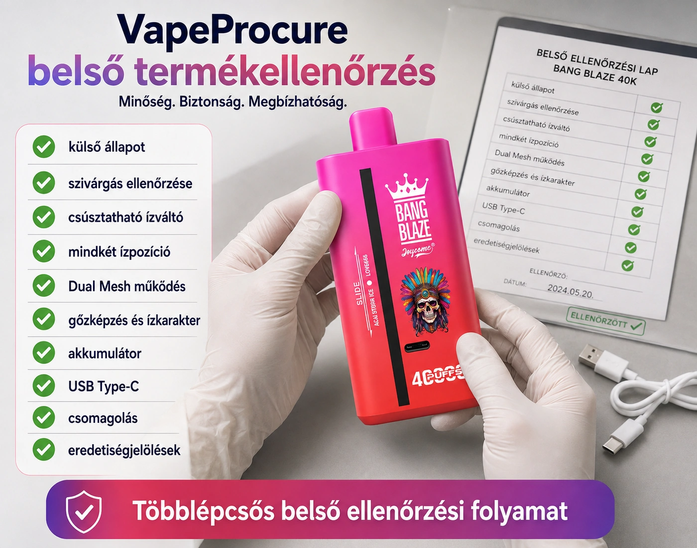 Bang Blaze 40K Puffs – VapeProcure belső termékellenőrzés
