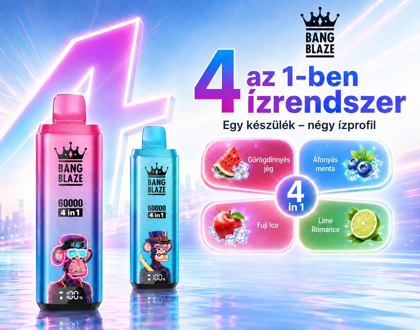 Bang Blaze 60K 4 az 1-ben – 4 az 1-ben ízrendszer