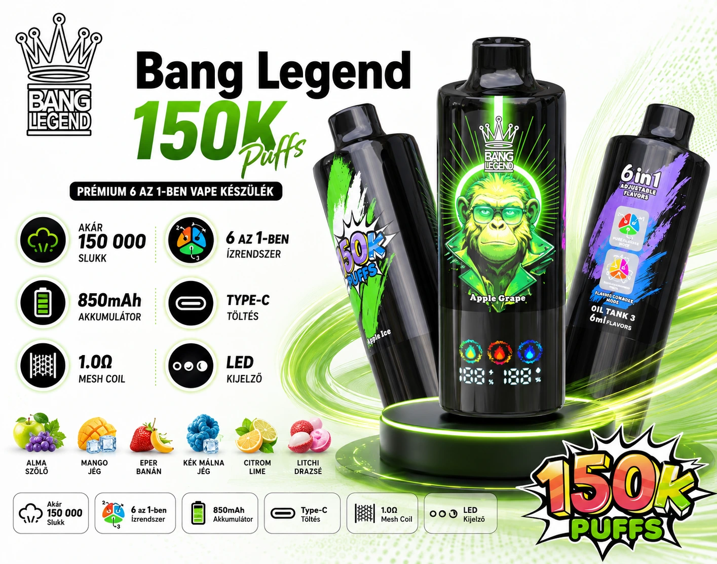 Bang Legend 150K Puffs 6 az 1-ben ízrendszer három tartállyal és kombinálható aromákkal
