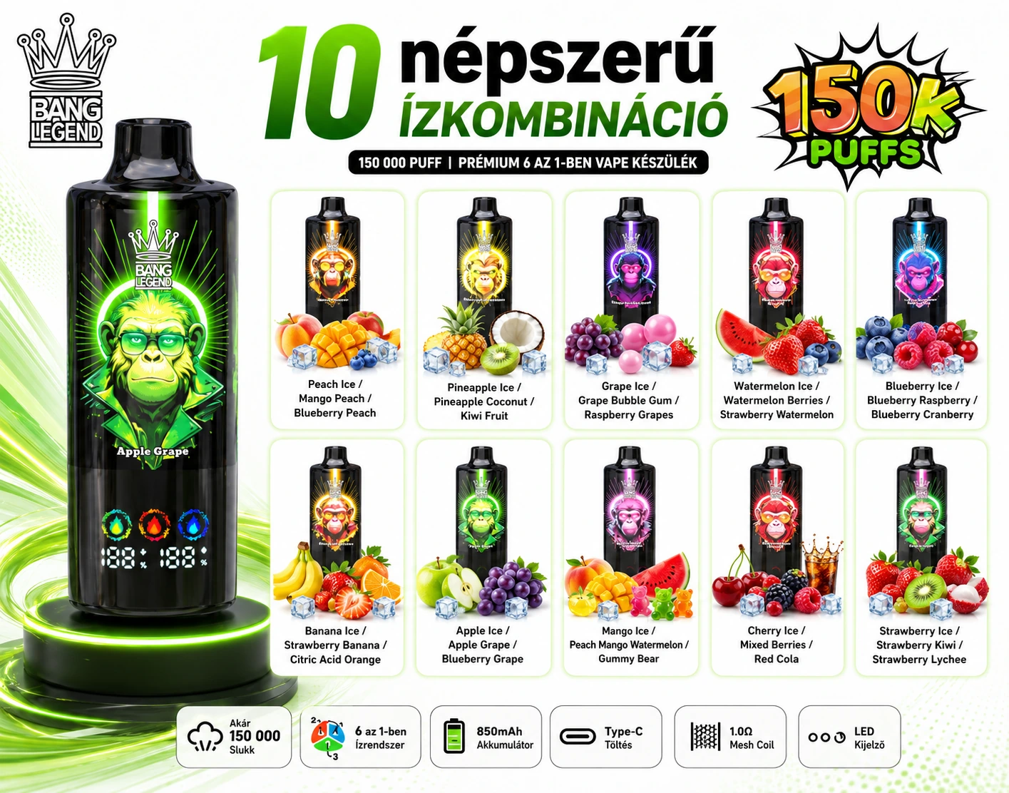 Bang Legend 150K Puffs 6 az 1-ben – 10 népszerű ízkombináció